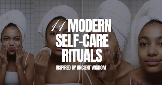 Top 11 Modern Self-Care Rituals Inspired by Ancient Wisdom