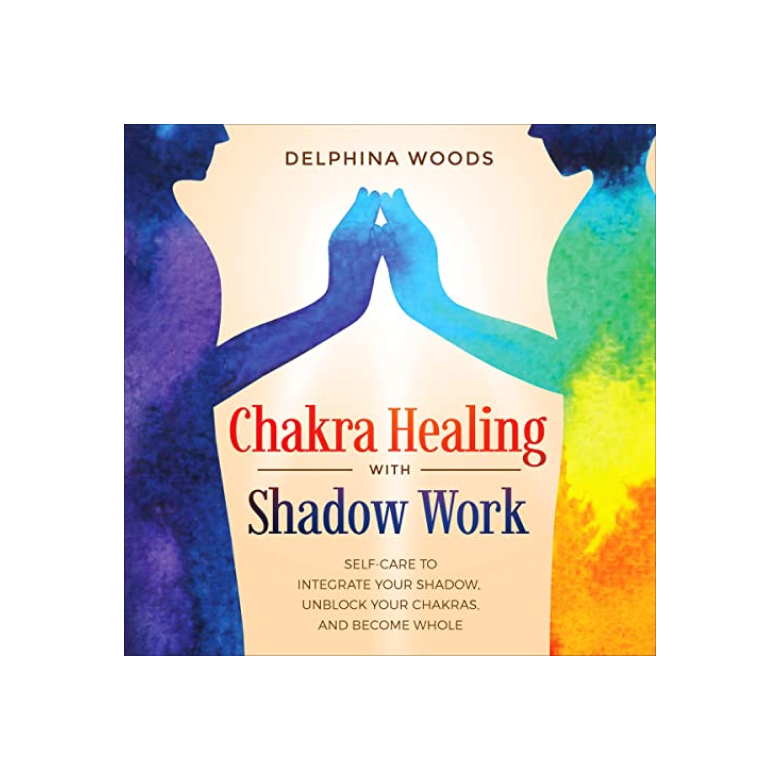 Chakra Healing with Shadow Work