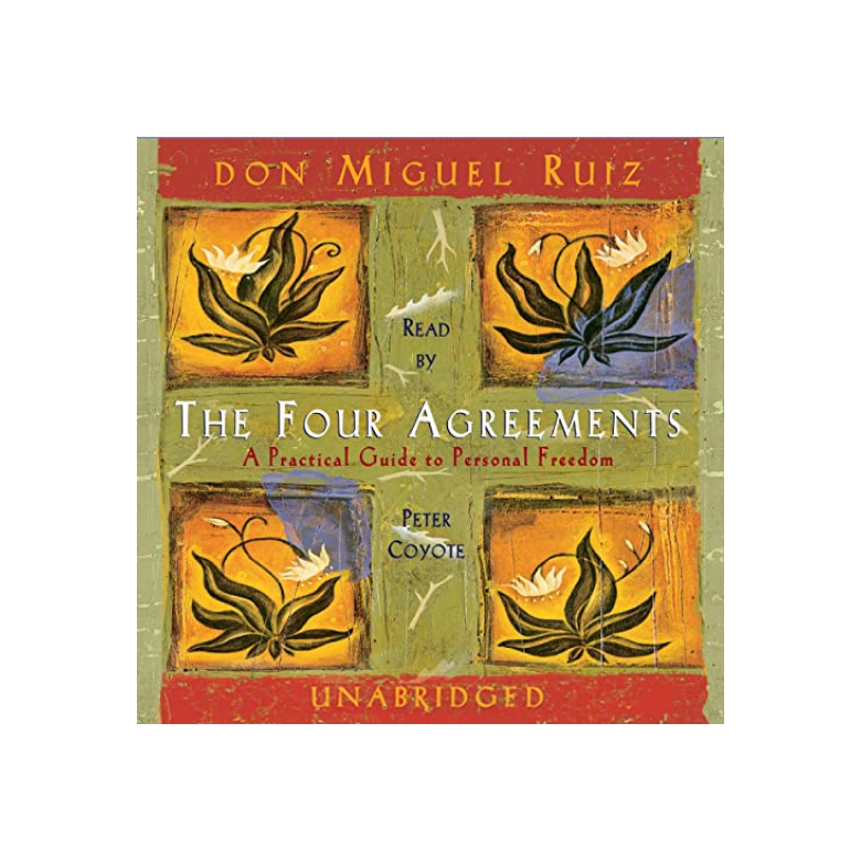 The Four Agreements