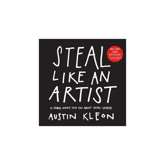 Steal Like an Artist