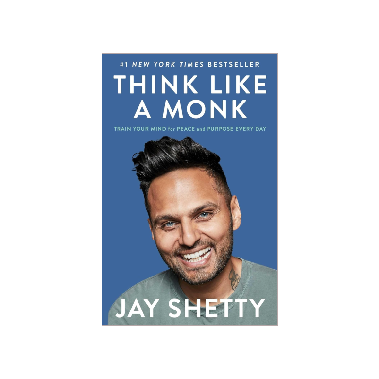 Think Like a Monk: Train Your Mind for Peace and Purpose Every Day