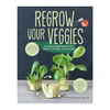 Regrow Your Veggies - Chakra Lounge
